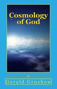 portada Cosmology of God: And The Universe (en Inglés)