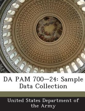 portada Da Pam 700-24: Sample Data Collection (en Inglés)