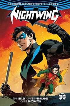 portada Nightwing: The Rebirth Deluxe Edition Book 2 (en Inglés)
