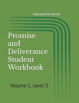 portada Promise and Deliverance Student Workbook: Volume 1, Level 3 (in English)