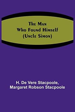 portada The Man Who Found Himself (Uncle Simon) (in English)