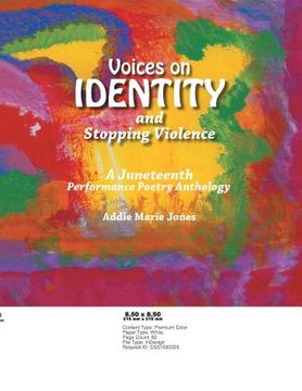 portada VOICES on IDENTITY and Stopping Violence: A Juneteenth Performance Poetry Anthology (in English)