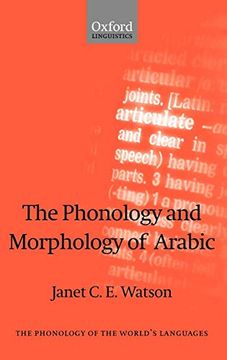 portada The Phonology and Morphology of Arabic (The Phonology of the World's Languages) (en Inglés)