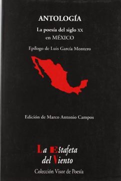 portada La Poesía del Siglo xx en México: Antología Esencial (la Estafeta del Viento) (in Spanish)