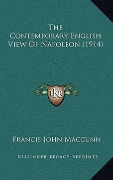 portada the contemporary english view of napoleon (1914) (en Inglés)