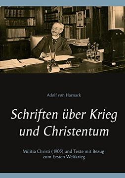 portada Schriften Über Krieg und Christentum: Militia Christi (en Alemán)