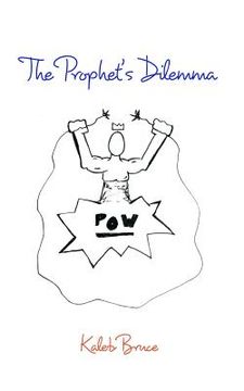 portada The Prophet's Dilemma (en Inglés)
