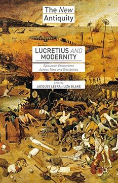 portada Lucretius and Modernity: Epicurean Encounters Across Time and Disciplines (The New Antiquity)