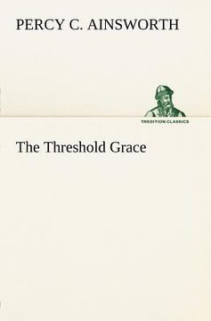 portada the threshold grace (en Inglés)