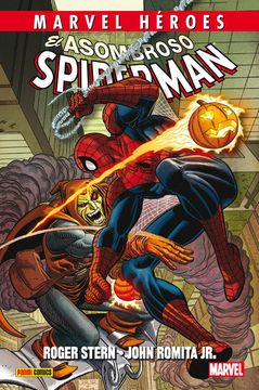 portada El Asombroso Spiderman (Marvel Héroes): Edición Definitiva de Roger Stern y John Romita jr. (in Spanish)