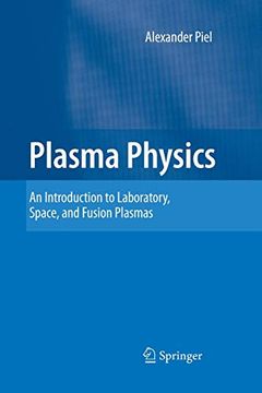 portada Plasma Physics: An Introduction to Laboratory, Space, and Fusion Plasmas (in English)