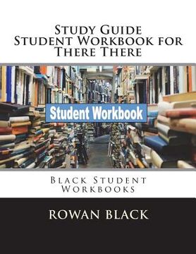 portada Study Guide Student Workbook for There There: Black Student Workbooks (en Inglés)