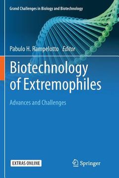 portada Biotechnology of Extremophiles:: Advances and Challenges (in English)