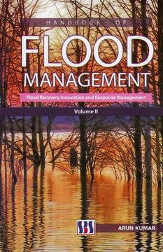 portada Handbook of Flood Management: Volume ii: Flood Recovery Innovation & Response Management