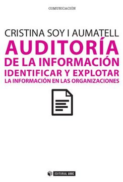 portada Auditoría De La Información: Identificar Y Explotar La Información En Las Organizaciones (Manuales)