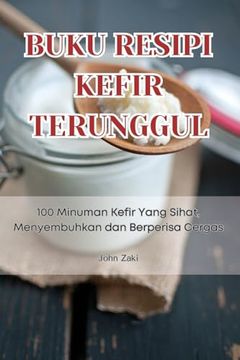 portada Buku Resipi Kefir Terunggul (en Malay)