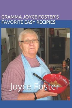 portada Gramma Joyce Foster's Favorite Easy Recipies