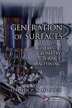 portada Generation of Surfaces: Kinematic Geometry of Surface Machining (en Inglés)