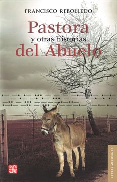 portada Pastora y Otras Historias del Abuelo: Seis Relatos (in Spanish)