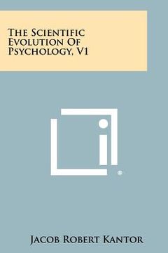 portada the scientific evolution of psychology, v1 (en Inglés)