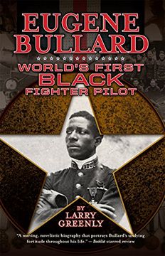 portada Eugene Bullard: World's First Black Fighter Pilot (in English)