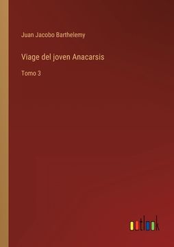 portada Viage del joven Anacarsis: Tomo 3 (in Spanish)