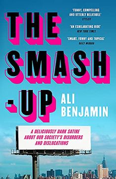 portada The Smash-Up: A Delicious Satire From a Breakout Voice in Literary Fiction (in English)