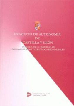 portada Estatuto Autonomia Castilla Y Leon: Trabajos Asamblea Parlam