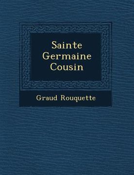 portada Sainte Germaine Cousin (en Francés)