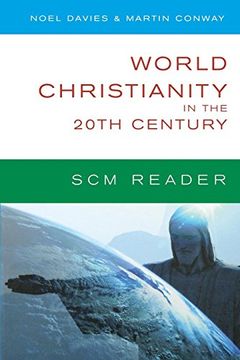 portada World Christianity in the 20Th Century (Scm Reader) (en Inglés)