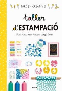 portada Taller D'estampació Tardes Creatives (in Catalá)