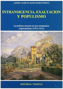 portada Intransigencia,Exaltacion y Populismo (Ipar Haizea)