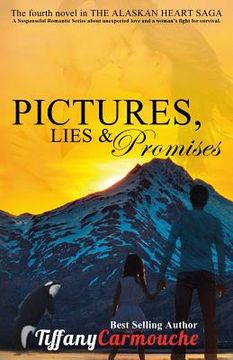 portada Pictures, Lies and Promises (en Inglés)
