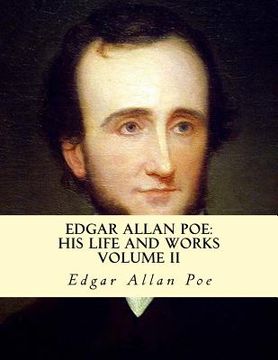 portada Edgar Allan Poe, His Life and Works: A five Volume series 2 (en Inglés)