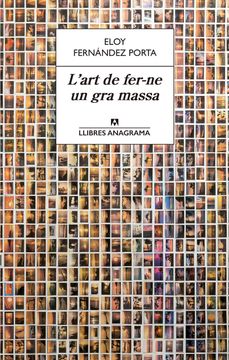 portada L'art de fer-ne un gra massa (in Spanish)