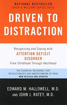 portada Driven to Distraction: Recognizing and Coping With Attention Deficit Disorder (in English)