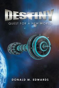 portada Destiny: Quest for a New World (en Inglés)
