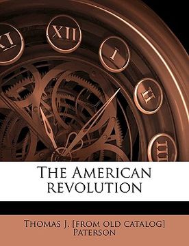 portada the american revolution (in English)