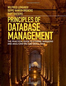 portada Principles of Database Management: The Practical Guide to Storing, Managing and Analyzing big and Small Data (en Inglés)