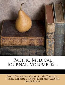 portada pacific medical journal, volume 35... (in English)