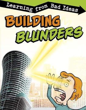 portada Building Blunders: Learning From bad Ideas (Fantastic Fails) (en Inglés)