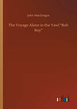 portada The Voyage Alone in the Yawl rob roy (en Inglés)