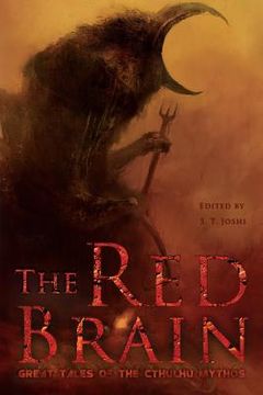 portada The Red Brain: Great Tales of the Cthulhu Mythos (en Inglés)