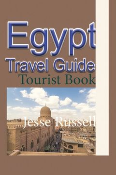 portada Egypt Travel Guide: Tourist Book (en Inglés)