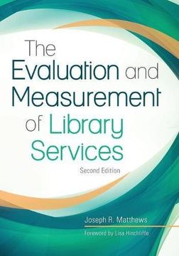 portada The Evaluation and Measurement of Library Services (en Inglés)
