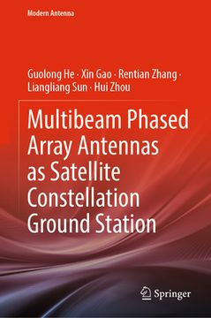 portada Multibeam Phased Array Antennas as Satellite Constellation Ground Station (en Inglés)
