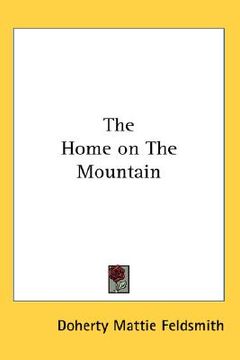 portada the home on the mountain (en Inglés)