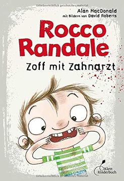 portada Rocco Randale - Zoff mit Zahnarzt: Rocco Randale, Band 11 (en Alemán)