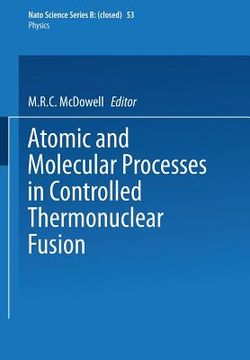 portada Atomic and Molecular Processes in Controlled Thermonuclear Fusion (en Inglés)