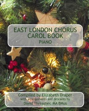 portada East London Chorus Carol Book Piano (in English)